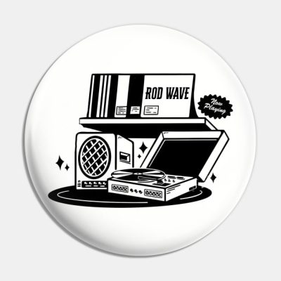 Rod Wave Now Playing Pin Official Rod Wave Merch